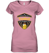 Load image into Gallery viewer, My Drinking Team has a Football Women's V-Neck T-Shirt