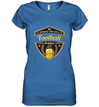 Load image into Gallery viewer, My Drinking Team has a Football Women's V-Neck T-Shirt