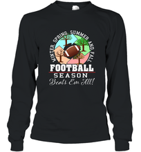 Load image into Gallery viewer, Funny Football Season Year Round Gift for Coach and Team Long Sleeve T-Shirt