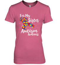 Load image into Gallery viewer, For My Sister Autism Awareness Awareness Day Women's Premium T-Shirt