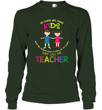 Load image into Gallery viewer, They Call Me Teacher School Kids Fun Appreciation Long Sleeve T-Shirt