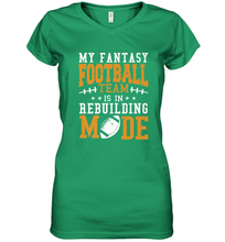 Load image into Gallery viewer, My Fantasy Team Is Rebuilding _ Fun Fantasy Football Legend Women's V-Neck T-Shirt