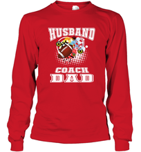 Load image into Gallery viewer, Husband Coach Dad Football Family Sports Team Game Long Sleeve T-Shirt