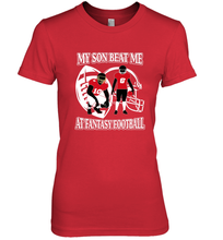 Load image into Gallery viewer, Son Beat Me Fantasy Football Team Draft Women's Premium T-Shirt