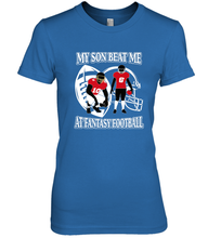 Load image into Gallery viewer, Son Beat Me Fantasy Football Team Draft Women's Premium T-Shirt