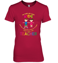 Load image into Gallery viewer, They Call Me Teacher School Kids Fun Appreciation Women's Premium T-Shirt
