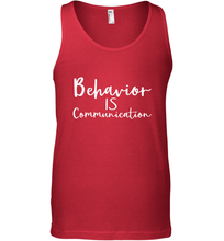 Load image into Gallery viewer, Behavior Is Communication Special Education Gift Men's Tank Top
