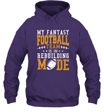 Load image into Gallery viewer, My Fantasy Team Is Rebuilding _ Fun Fantasy Football Legend Hooded Sweatshirt
