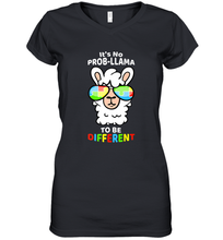 Load image into Gallery viewer, It's No Prob llama To Be Different Shirt _ Autism Gift Women's V-Neck T-Shirt
