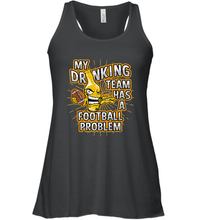 Load image into Gallery viewer, My Drinking Team Has A Football Problem Women's Racerback Tank
