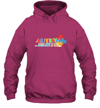Load image into Gallery viewer, Autism doesn't end in April, its everyday of the year Autism Awareness Shirt Hooded Sweatshirt
