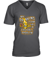 Load image into Gallery viewer, My Drinking Team Has A Football Problem Men's V-Neck

