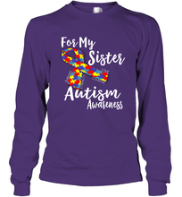 Load image into Gallery viewer, For My Sister  Autism Awareness  Awareness Day Long Sleeve T-Shirt
