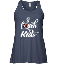 Load image into Gallery viewer, I Coach Kids Football Team Game Family Players Women's Racerback Tank
