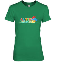 Load image into Gallery viewer, Autism doesn't end in April, its everyday of the year Autism Awareness Shirt Women's Premium T-Shirt
