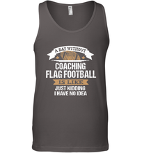 Load image into Gallery viewer, Flag Football Coach Funny Coaching Saying Team Gift Men's Tank Top
