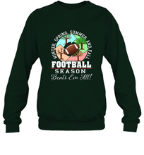 Load image into Gallery viewer, Funny Football Season Year Round Gift for Coach and Team Crewneck Sweatshirt
