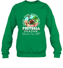 Load image into Gallery viewer, Funny Football Season Year Round Gift for Coach and Team Crewneck Sweatshirt
