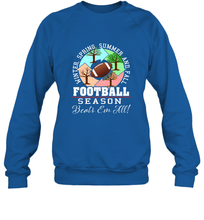 Load image into Gallery viewer, Funny Football Season Year Round Gift for Coach and Team Crewneck Sweatshirt
