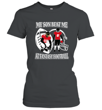 Load image into Gallery viewer, Son Beat Me Fantasy Football Team Draft Women's T-Shirt
