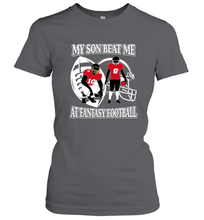 Load image into Gallery viewer, Son Beat Me Fantasy Football Team Draft Women's T-Shirt
