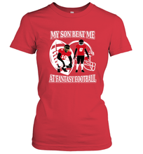Load image into Gallery viewer, Son Beat Me Fantasy Football Team Draft Women's T-Shirt
