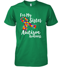 Load image into Gallery viewer, For My Sister  Autism Awareness  Awareness Day Men's Premium T-Shirt
