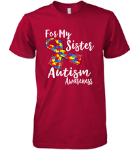 Load image into Gallery viewer, For My Sister  Autism Awareness  Awareness Day Men's Premium T-Shirt
