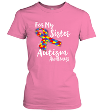 Load image into Gallery viewer, For My Sister  Autism Awareness  Awareness Day Women's T-Shirt
