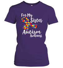 Load image into Gallery viewer, For My Sister  Autism Awareness  Awareness Day Women's T-Shirt
