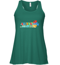 Load image into Gallery viewer, Autism doesn't end in April, its everyday of the year Autism Awareness Shirt Women's Racerback Tank
