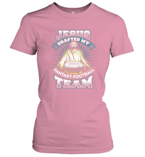Load image into Gallery viewer, Jesus Drafted My Fantasy Football Women's T-Shirt
