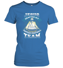 Load image into Gallery viewer, Jesus Drafted My Fantasy Football Women's T-Shirt
