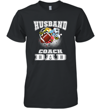 Load image into Gallery viewer, Husband Coach Dad Football Family Sports Team Game Men's Premium T-Shirt
