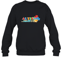 Load image into Gallery viewer, Autism doesn't end in April, its everyday of the year Autism Awareness Shirt Crewneck Sweatshirt
