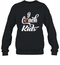 Load image into Gallery viewer, I Coach Kids Football Team Game Family Players Crewneck Sweatshirt
