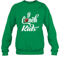 Load image into Gallery viewer, I Coach Kids Football Team Game Family Players Crewneck Sweatshirt
