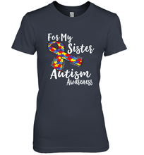 Load image into Gallery viewer, For My Sister  Autism Awareness  Awareness Day Women's Premium T-Shirt
