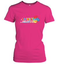 Load image into Gallery viewer, Autism doesn't end in April, its everyday of the year Autism Awareness Shirt Women's T-Shirt
