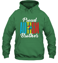 Load image into Gallery viewer, Proud Autism Brother Awareness Support Premium T Shirt Hooded Sweatshirt
