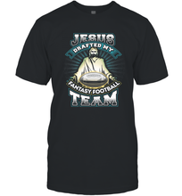 Load image into Gallery viewer, Jesus Drafted My Fantasy Football Men's T-Shirt
