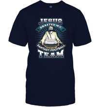 Load image into Gallery viewer, Jesus Drafted My Fantasy Football Men's T-Shirt
