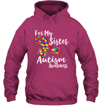 Load image into Gallery viewer, For My Sister  Autism Awareness  Awareness Day Hooded Sweatshirt
