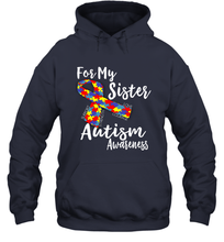 Load image into Gallery viewer, For My Sister  Autism Awareness  Awareness Day Hooded Sweatshirt
