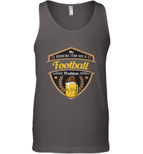 Load image into Gallery viewer, My Drinking Team has a Football Men's Tank Top

