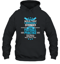 Load image into Gallery viewer, Funny Football Coach Team Gift Hooded Sweatshirt
