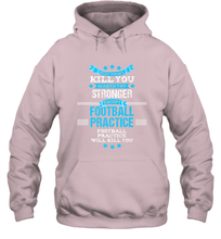 Load image into Gallery viewer, Funny Football Coach Team Gift Hooded Sweatshirt
