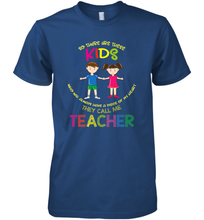 Load image into Gallery viewer, They Call Me Teacher School Kids Fun Appreciation Men's Premium T-Shirt
