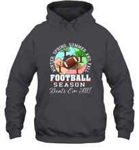 Load image into Gallery viewer, Funny Football Season Year Round Gift for Coach and Team Hooded Sweatshirt
