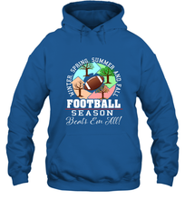 Load image into Gallery viewer, Funny Football Season Year Round Gift for Coach and Team Hooded Sweatshirt
